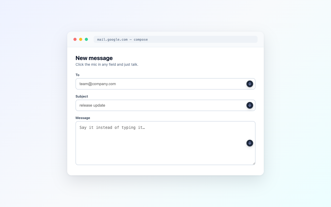 tautau mic button inside every field of an email compose form — To, Subject and Message